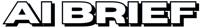 AI BRIEF